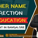Father Name Correction In Education Document In Bangalore